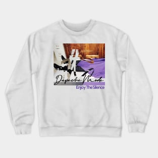 Enjoy The Silence -- Retro Fan Art Design Crewneck Sweatshirt